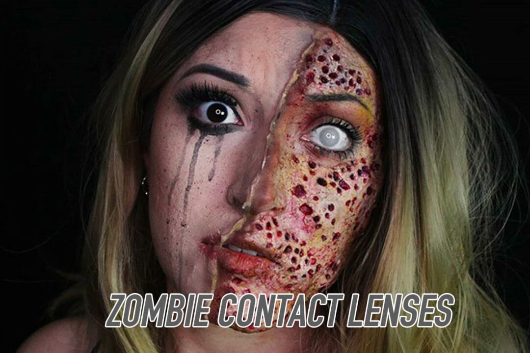The Ultimate Guide to Zombie Contact Lenses
